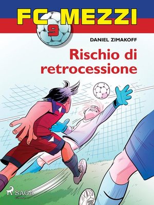 cover image of FC Mezzi 9--Rischio di retrocessione